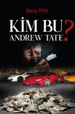 Kim Bu Andrew Tate? 