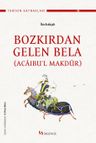 Acaibu'l Makdur (Bozkırdan Gelen Bela)