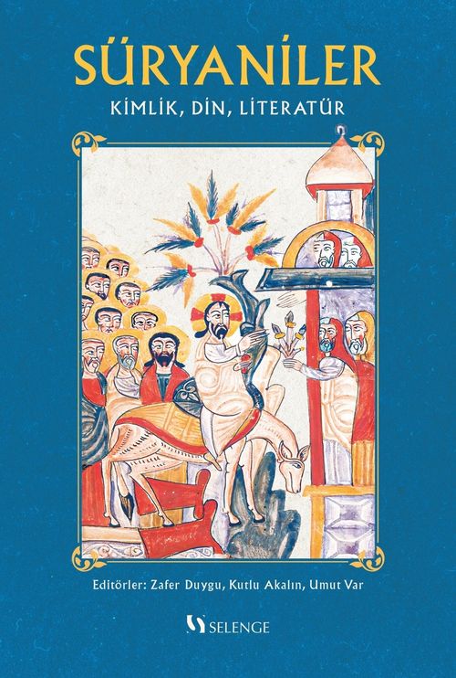 Süryaniler & Kimlik, Din, Literatür