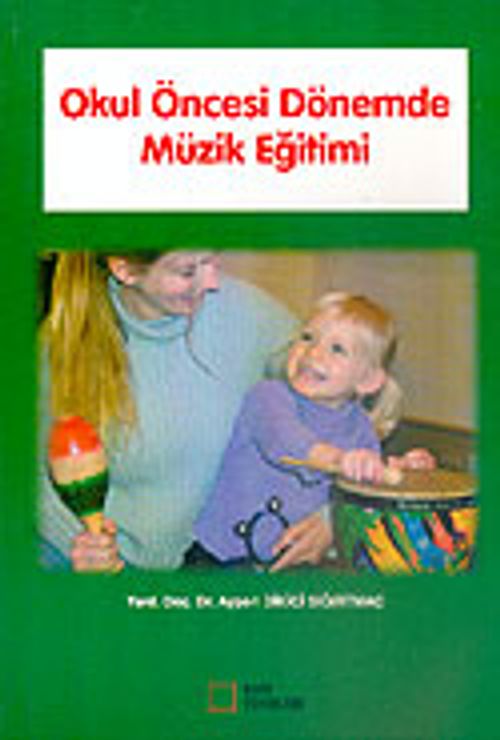 Okul Öncesi Dönemde Müzik Eğitimi