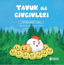 Tavuk ile Civcivleri