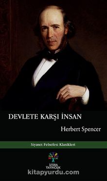 Devlete Karşı İnsan - Herbert Spencer