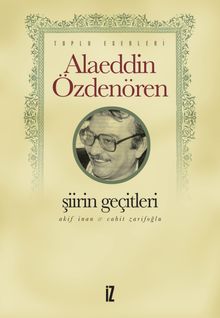Şiirin Geçitleri & Akif İnan - Cahit Zarifoğlu