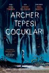 Archer Tepesi &Ccedil;ocukları