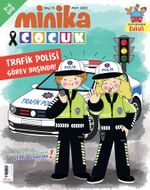 Minika Çocuk Aylık Çocuk Dergisi Sayı: 75 Mart 2023