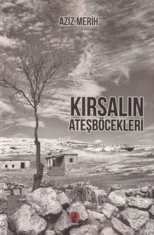 Kırsalın Ateşböcekleri