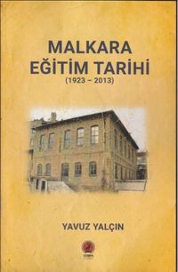 Malkara Eğitim Tarihi (1923-2013)