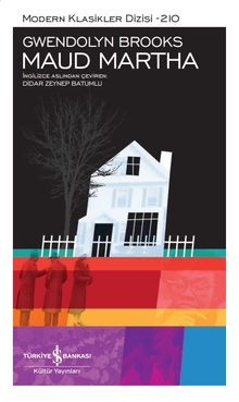 Maud Martha (Karton Kapak)