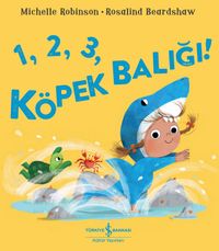 1, 2, 3, Köpek Balığı!