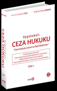 Ugulamalı Ceza Hukuku Cilt 1