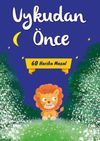 Uykudan &Ouml;nce 60 Harika Masal (Lacivert)