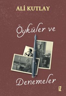 Öyküler ve Denemeler
