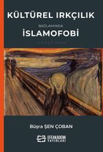 Kültürel Irkçılık Bağlamında İslamofobi