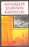 Minareler Şehrinin Kadınları Prenses Mirza Rıza Han Arfa