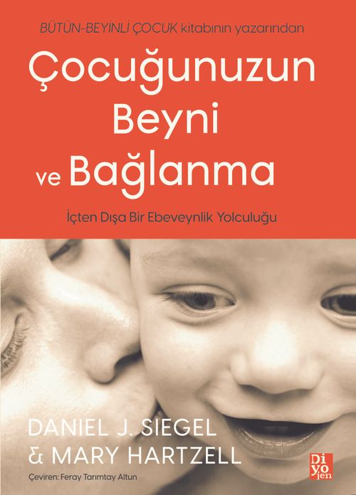 Çocuğunuzun Beyni ve Bağlanma