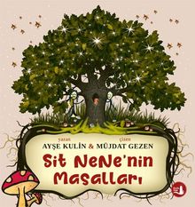 Sit Nene'nin  Masalları (Karton Kapak)