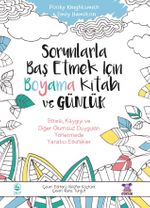 Sorunlarla Baş Etmek İçin Boyama Kitabı ve Günlük