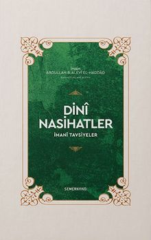 Dini Nasihatler & İmanî Tavsiyeler