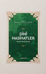 Dini Nasihatler &amp; İmanî Tavsiyeler