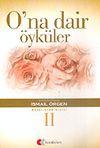O'na Dair &Ouml;yk&uuml;ler 2