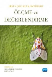 Erken Çocukluk Eğitiminde Ölçme ve Değerlendirme