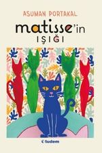 Matisse'in Işığı