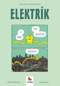 Elektrik / Gençler İçin Çizgilerle Bilim