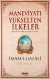 Maneviyatı Y&uuml;kselten İlkeler