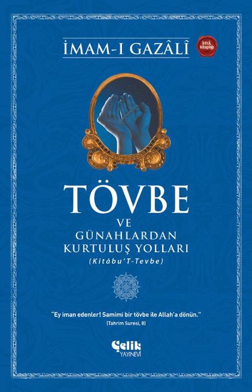 Tövbe ve Günahlardan Kurtuluş Yolları