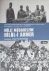 Milli Mücadelede Hilal-i Ahmer / TBMM’nin Teşkilinden Sakarya Zaferine Kadar İcraat Raporu / 23 Nisan 1920-23 Eylül 1921/ 22-A-20