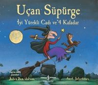 Uçan Süpürge İyi Yürekli Cadı ve 4 Kafadar