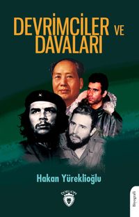 Devrimciler ve Davaları