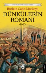 Dünkülerin Romanı (1933)