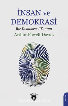 İnsan ve Demokrasi & Bir Demokrasi Tanımı