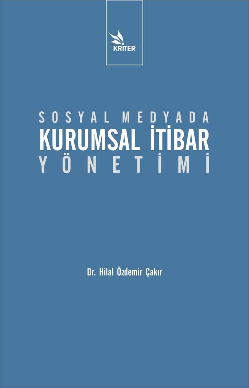 Sosyal Medyada Kurumsal İtibar Yönetimi 