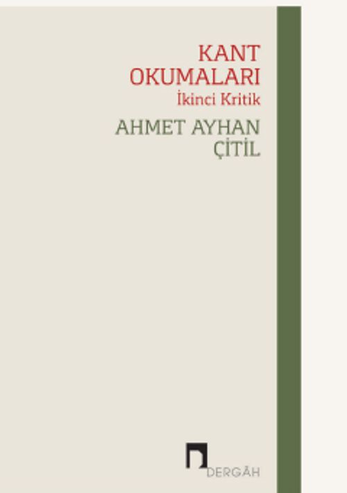 Kant Okumaları & İkinci Kritik
