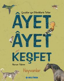 Ayet Ayet Keşfet - Hayvanlar 