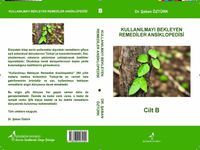 Kullanılmayı Bekleyen Remediler Ansikolopedisi (Cilt-B)
