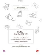 Konut Palimpsesti & Roma, Geç Antik, Bizans ve Erken İslam Dönemi Yaşam Kalıplarını Yeniden Değerlendirmek