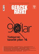 Gerçek Hayat Özel Sayı 4 -90'lar Türkiye'nin Karanlık Yılları