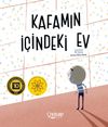 Kafamın İ&ccedil;indeki Ev