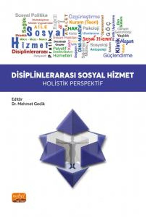 Disiplinlerarası Sosyal Hizmet & Holistik Perspektif