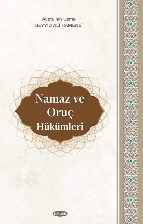Namaz ve Oruç Hükümleri