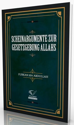 Scheınargumente Zur Gesetzgebung Allahs
