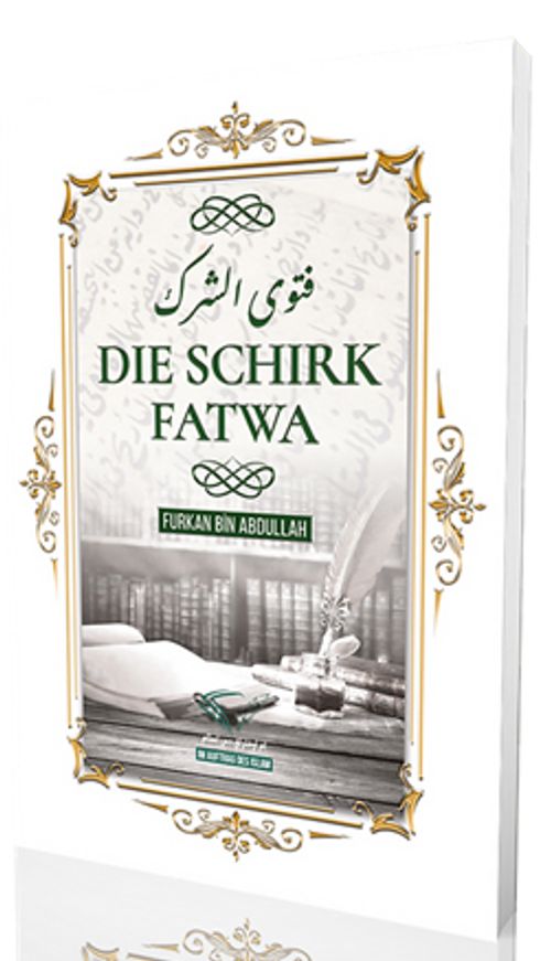 Dıe Schırk Fatwa