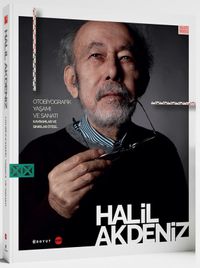 Otobiyografik Yaşamı ve Sanatı Kavramlar ve Sınırlar Ötesi  