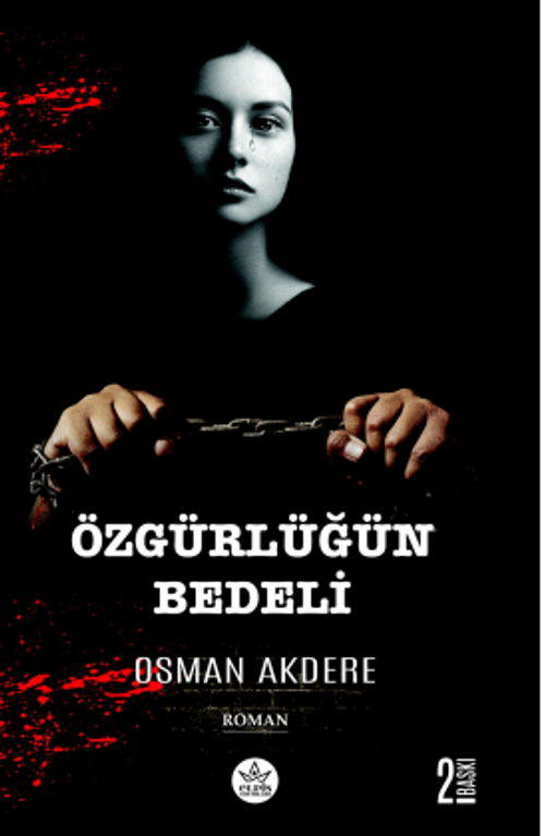 Özgürlüğün Bedeli