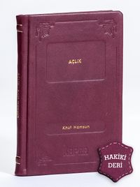 Açlık (Hakiki Deri, Ciltli, İplik Dikişli)