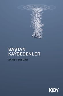 Baştan Kaybedenler 