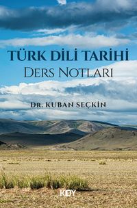 Türk Dili Tarihi Ders Notları 